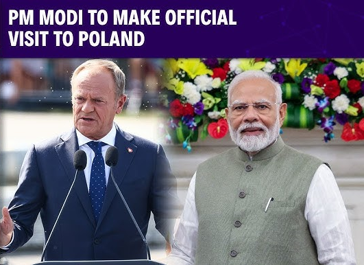45 વર્ષ બાદ આ દેશની મુલાકાત કરશે ભારતના વડાપ્રધાન, PM મોદી 21 અને 22 ઓગસ્ટે પોલેન્ડમાં રહેશે,